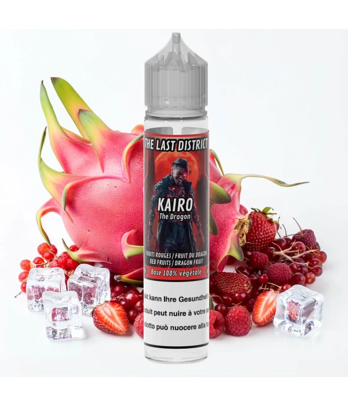 Vaping in Paris - THE LAST DISTRICT KAIRO - Fruit du dragon Fruits rouges