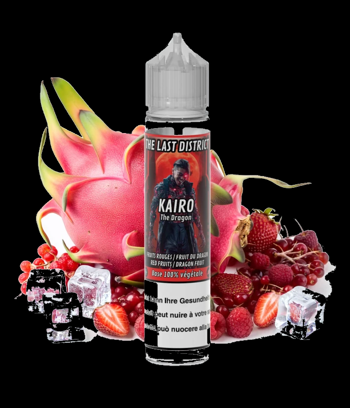 Vaping in Paris - THE LAST DISTRICT KAIRO - Fruit du dragon Fruits rouges